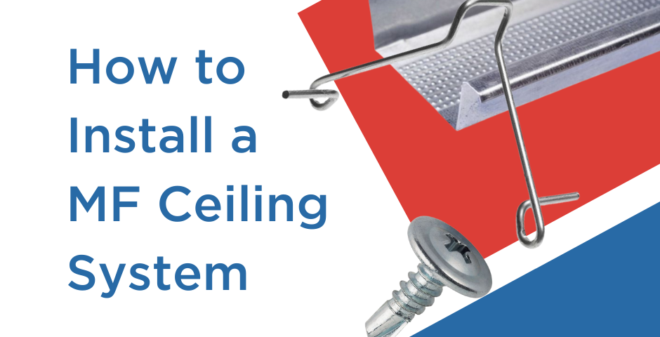 How To Install A Mf Ceiling System Knowledge Hub Fast Build