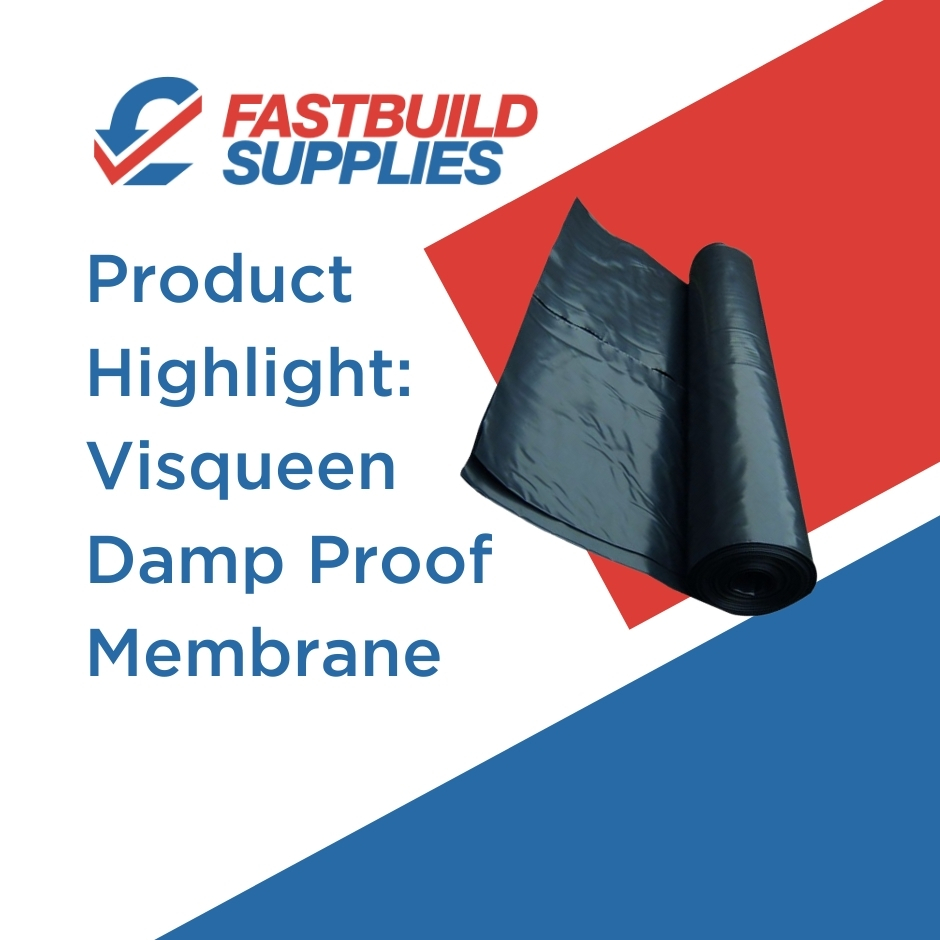 Product Highlight: Visqueen Damp Proof Membrane | Fastbuild Supplies ...